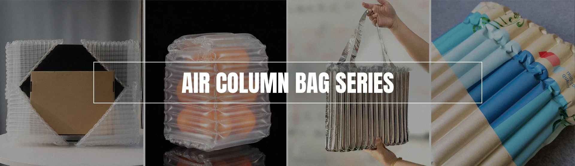 Air Column Bag Series
